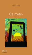 Ce matin